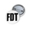 FDT pin BOLD Black Lettering | Anti Trump Button