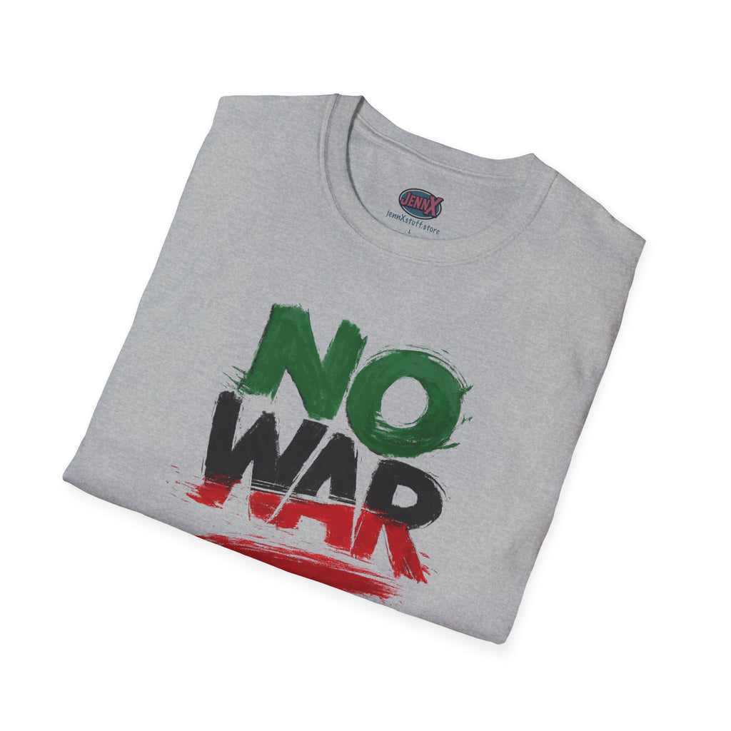 No War brushstroke design T-Shirt | Green Black Red anti-war slogan
