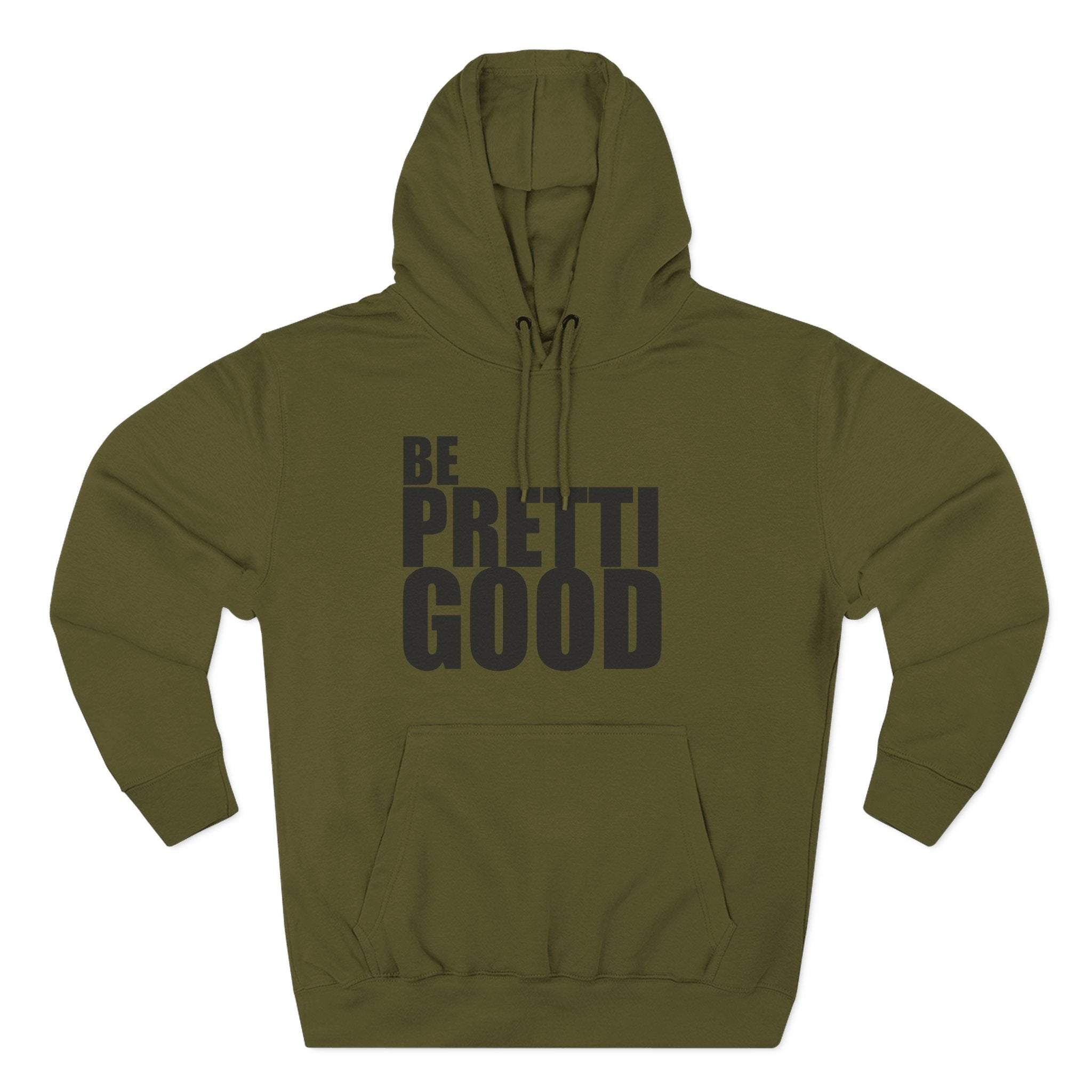 Be Pretti Good Hoodie | Anti ICE unchecked gestapo