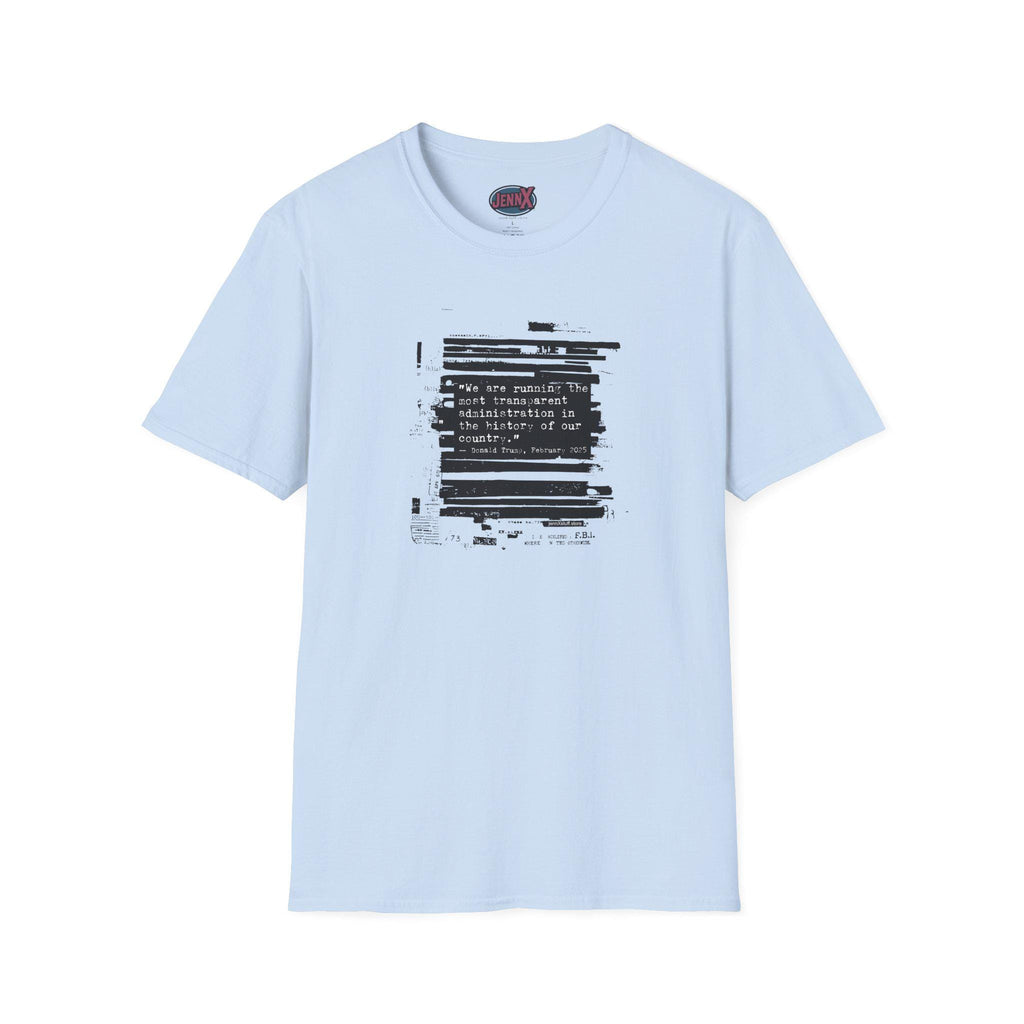 Trump Epstein Bondi Files I Most Transparent President Ever Quote tee