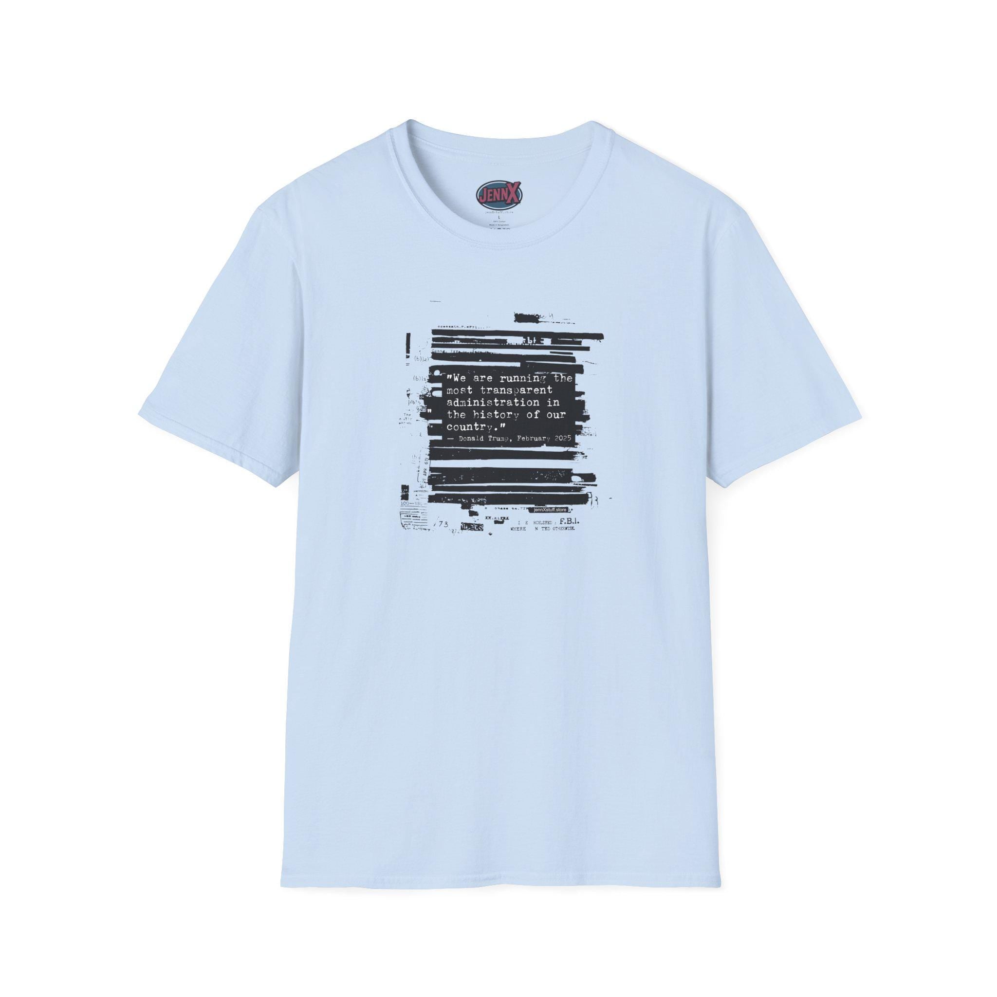 Trump Epstein Bondi Files I Most Transparent President Ever Quote tee