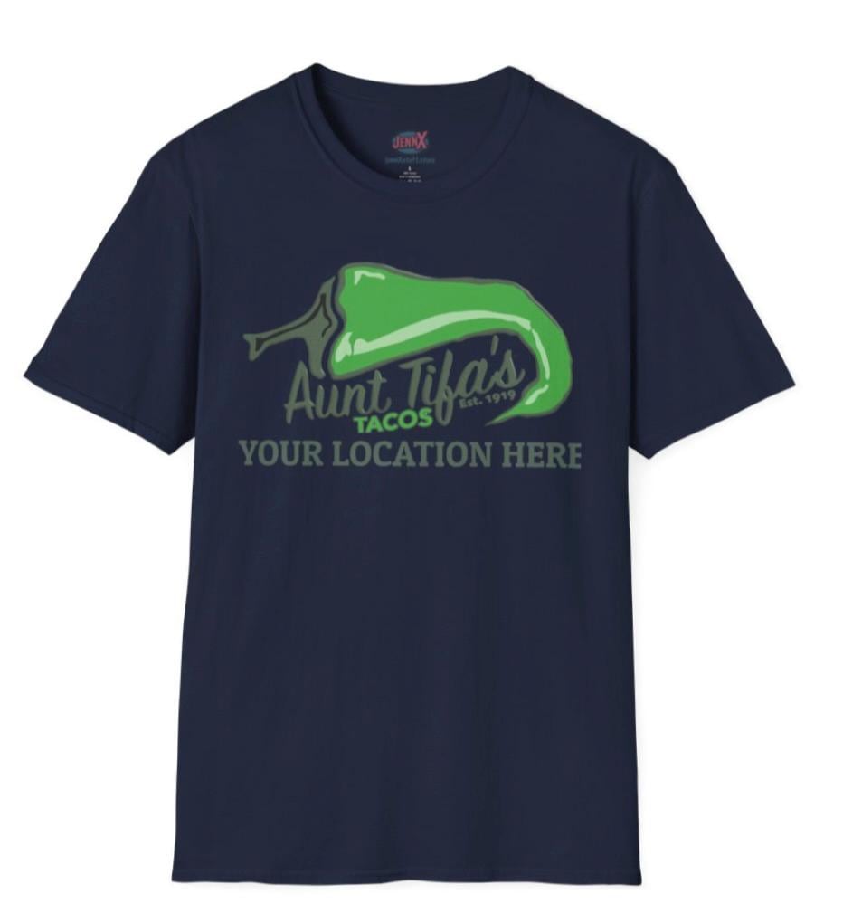Personalized Anti-Trump Aunt Tifa's Tacos Tee - TACO Tuesday - Free Sticker!