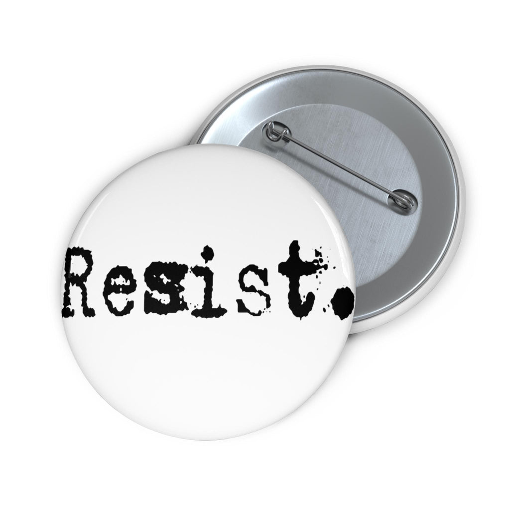 Resist. Pin Button | Political Statement Pin