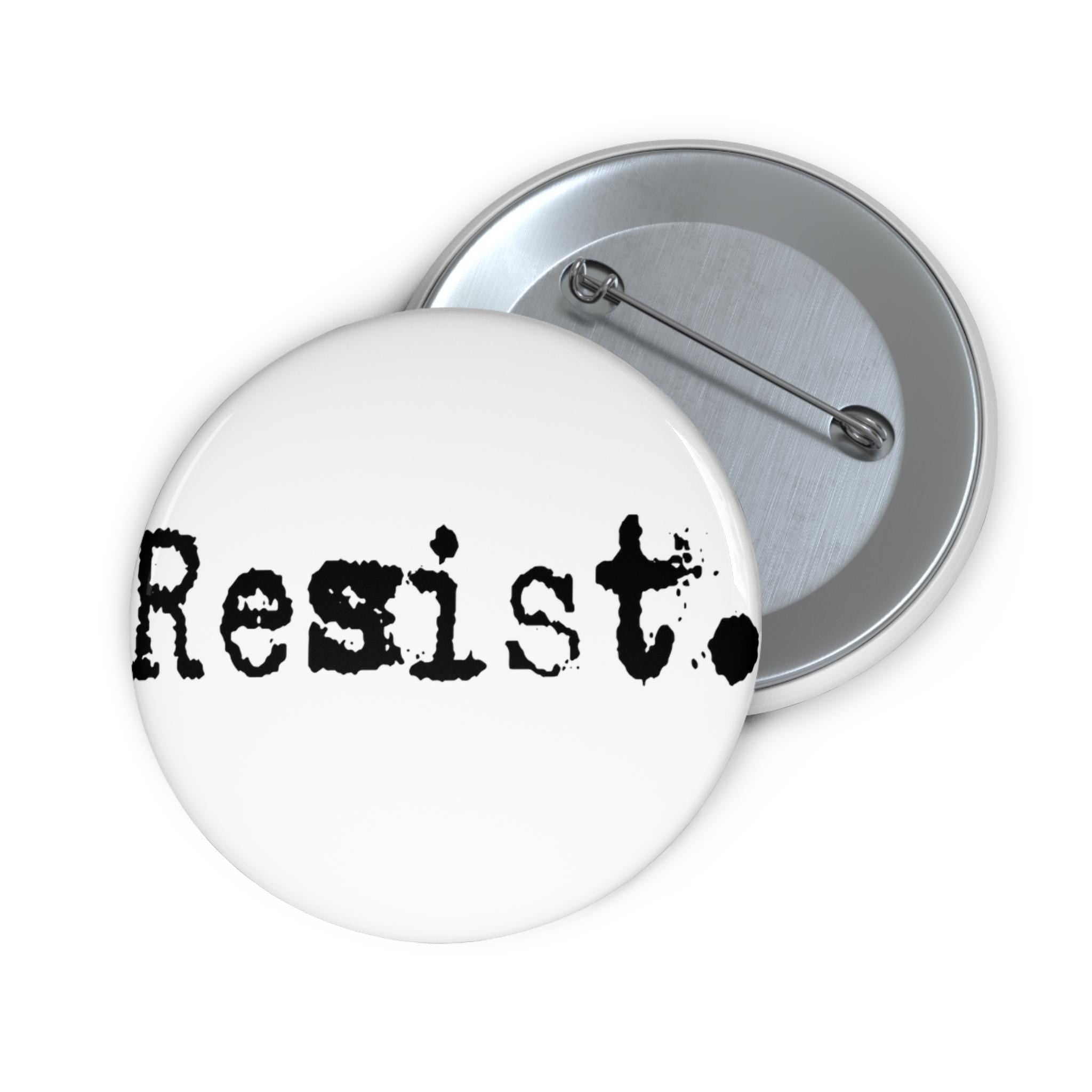 Resist. Pin Button | Political Statement Pin