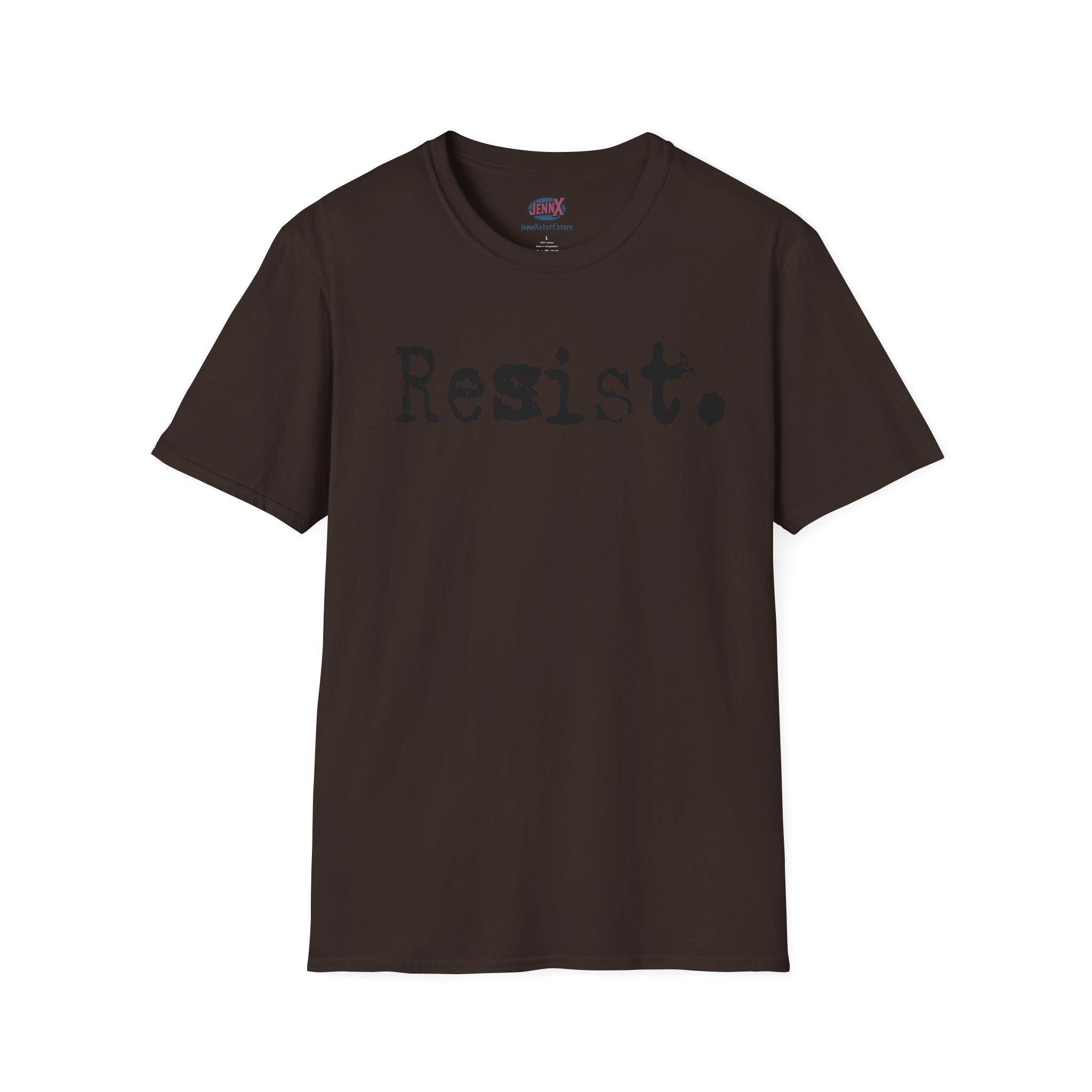 Resist. T-Shirt | Typography Protest Statement, Minimal Graphic Tee