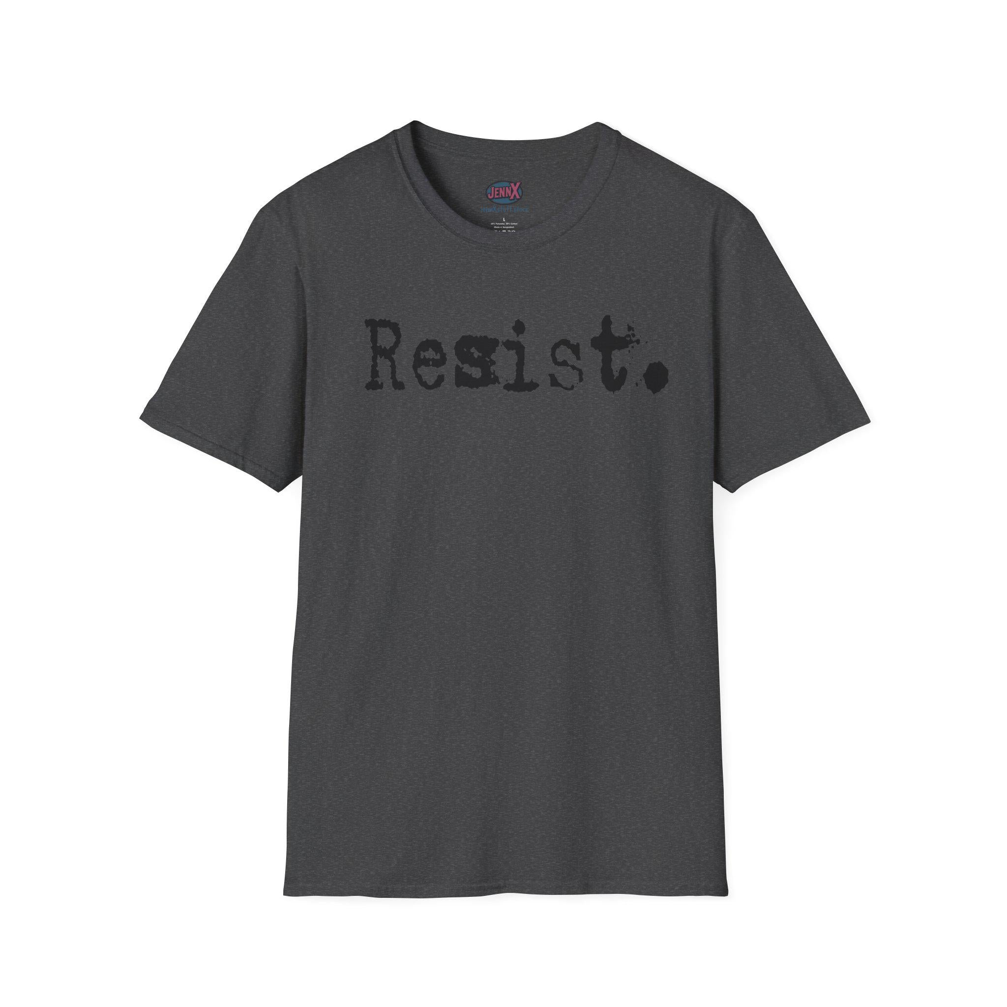 Resist. T-Shirt | Typography Protest Statement, Minimal Graphic Tee