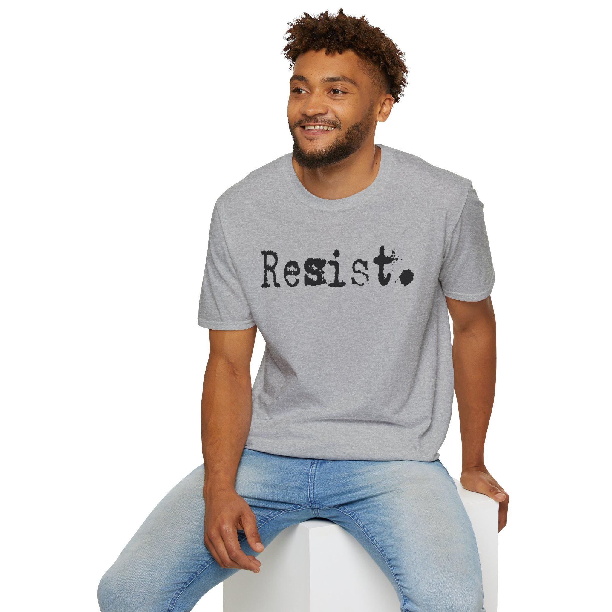 Resist. T-Shirt | Typography Protest Statement, Minimal Graphic Tee