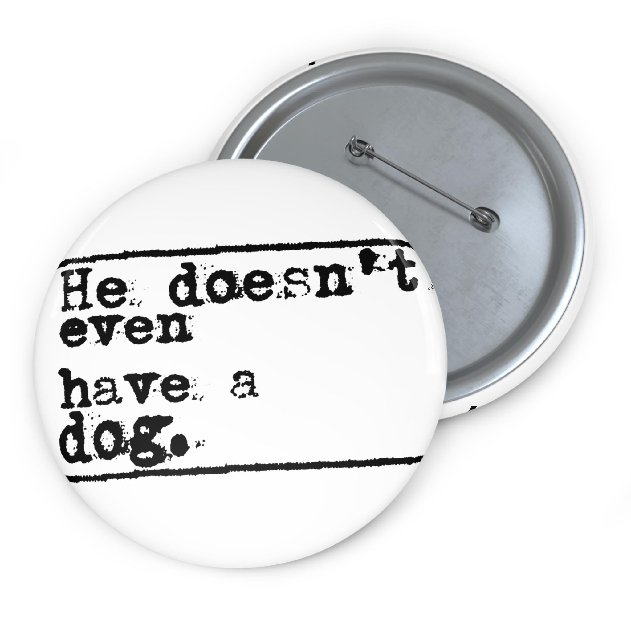 Protest pin Anti-Trump | White House without a dog