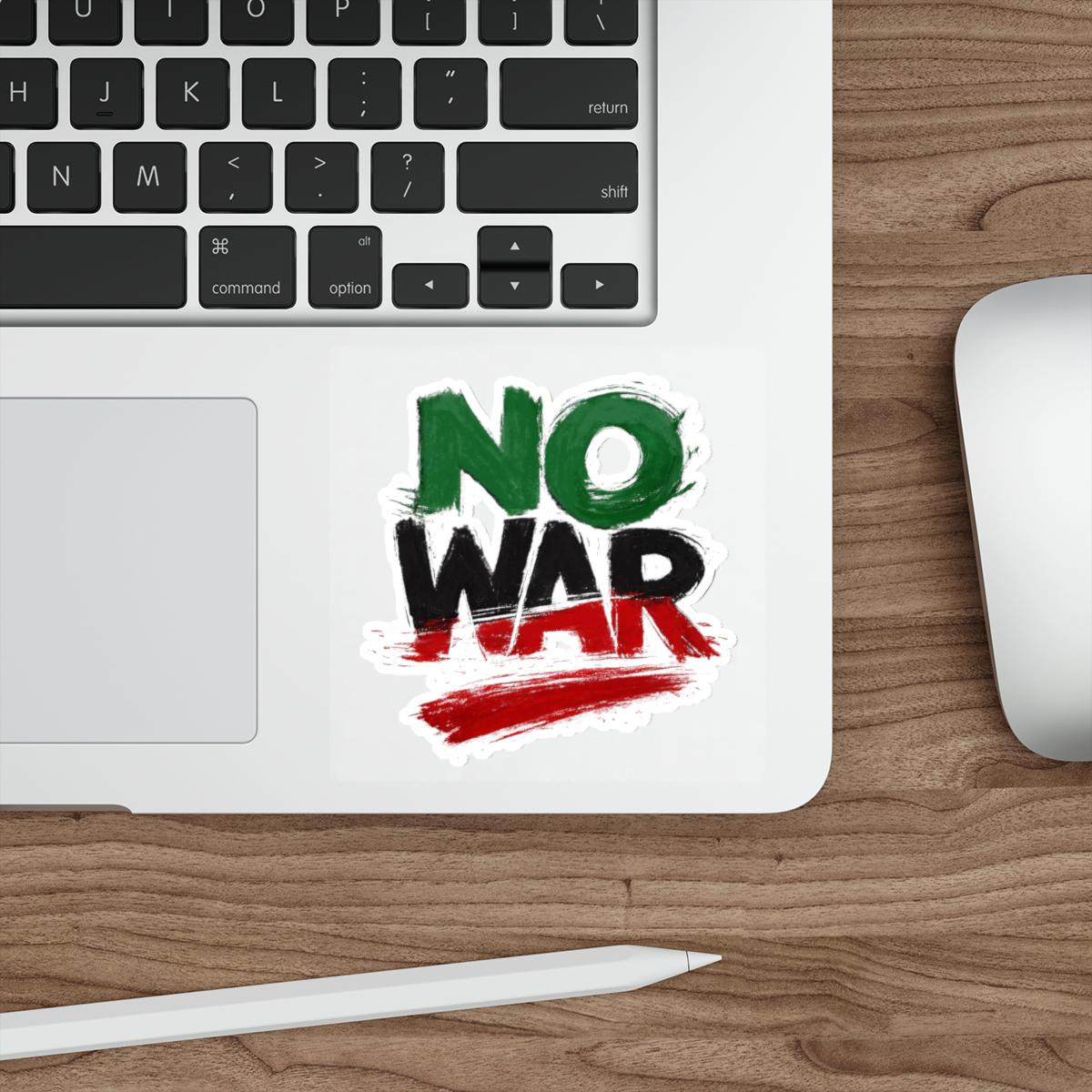 No War sticker | Die-Cut Sticker, Anti-War Protest Decal