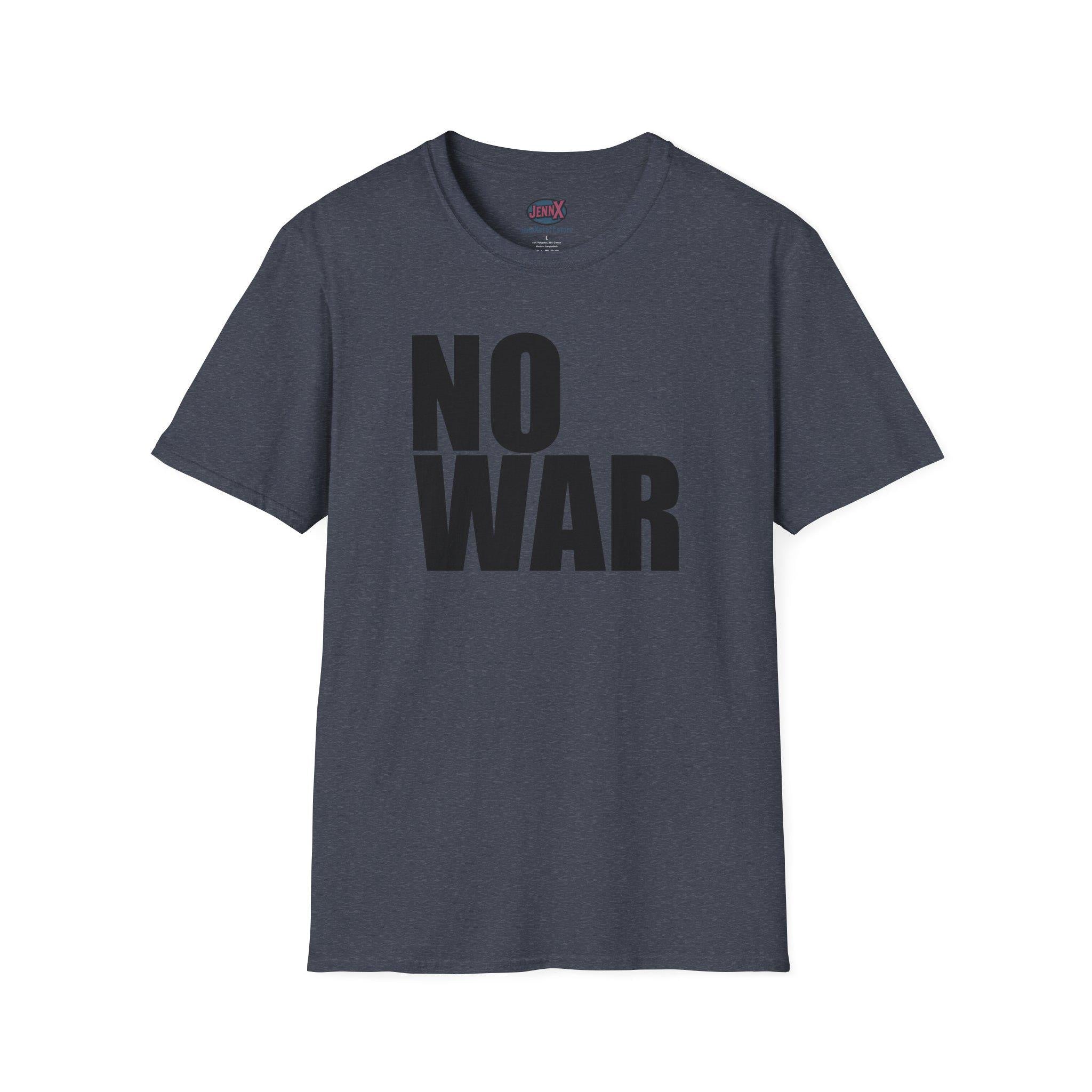 NO WAR T-Shirt | Anti War Graphic Tee, Protest Statement Shirt