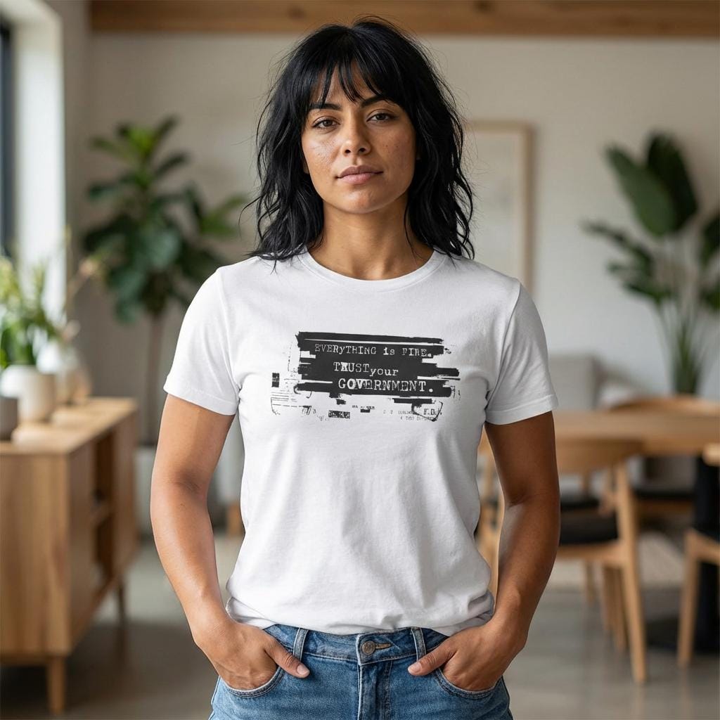 Everything Is Fine T-Shirt | Distressed Typewriter Quote Graphic Tee