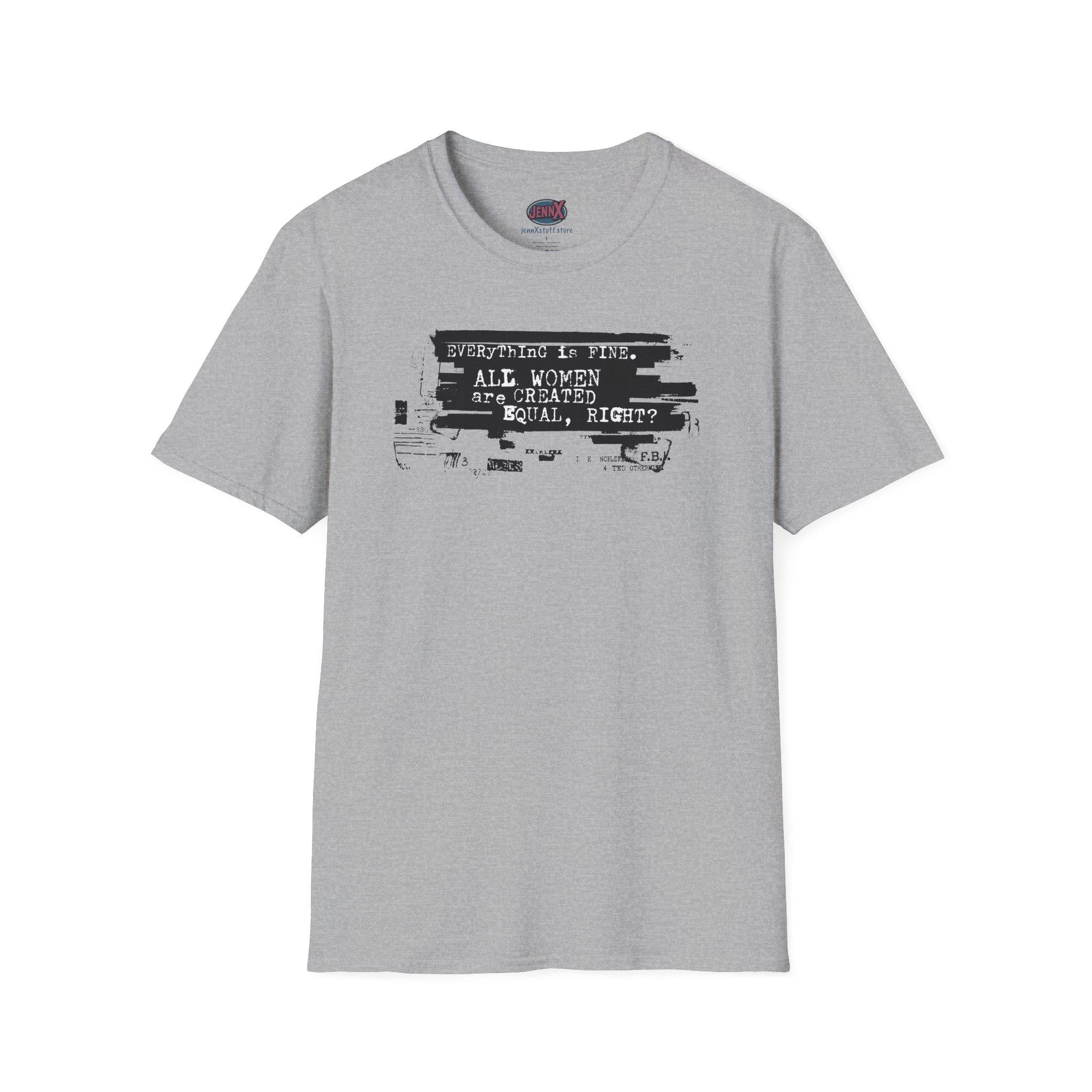Epstein Files Equality Feminist Shirt I All Women Are Created Equal T-Shirt