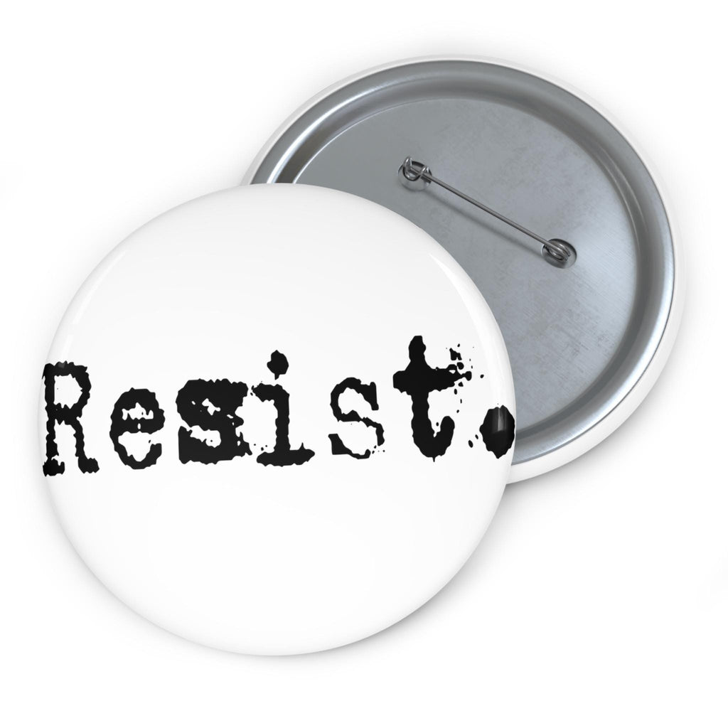Resist. Pin Button | Political Statement Pin