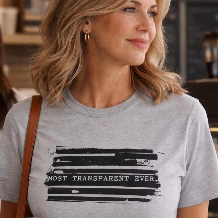 Epstein Files Redacted Shirt Design I Most Transparent Ever Anti-Trump Political T-Shirt