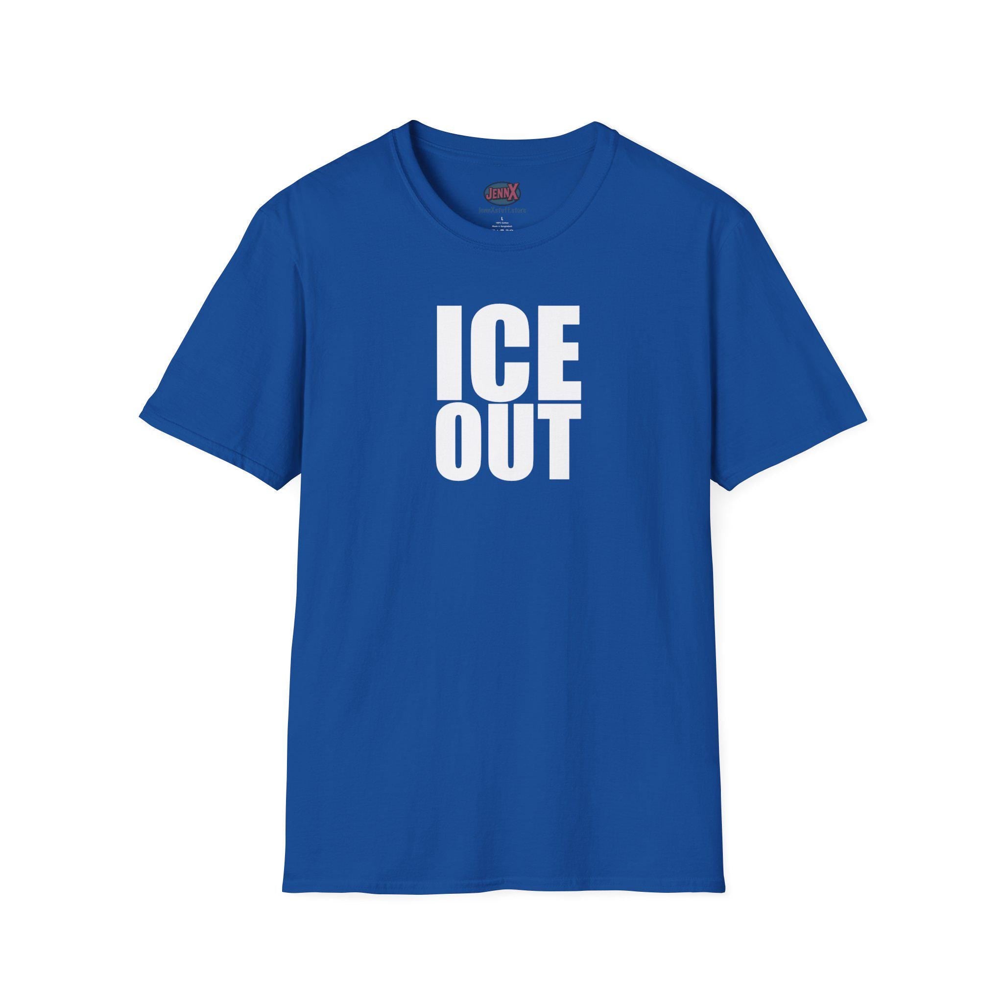 ICE OUT Unisex Softstyle T-Shirt I Black or White Lettering