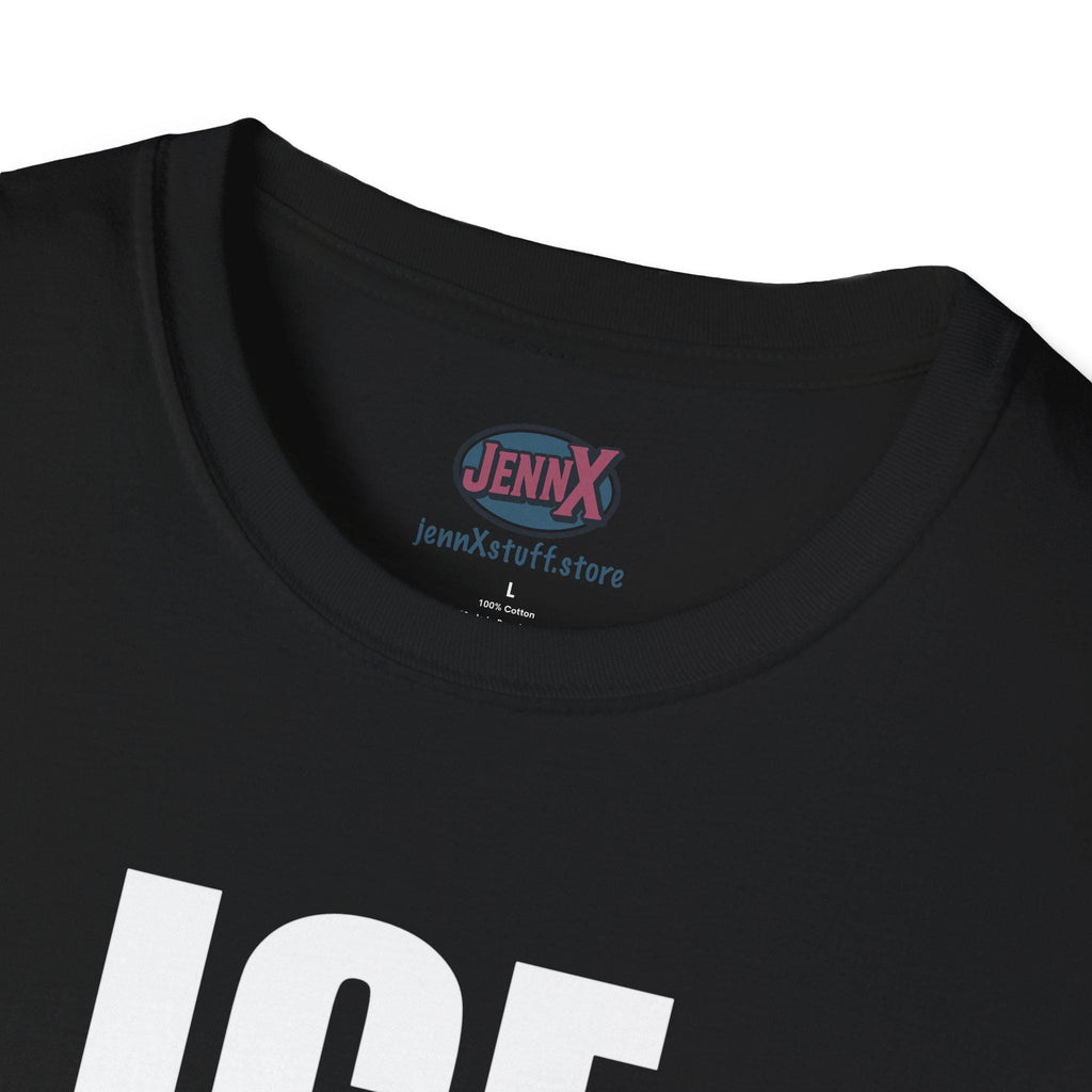 ICE OUT Unisex Softstyle T-Shirt I Black or White Lettering