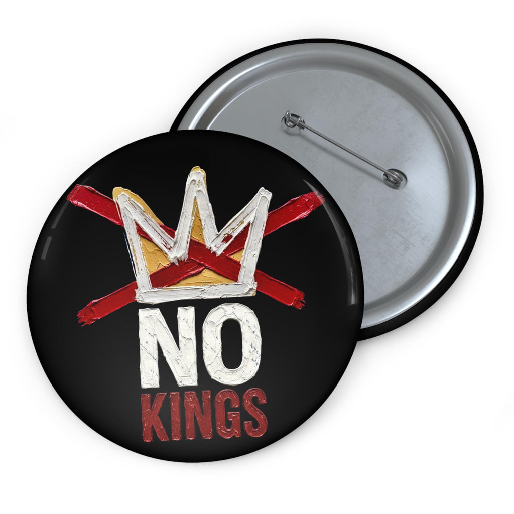 No Kings pin thick paint I Painted Crown button
