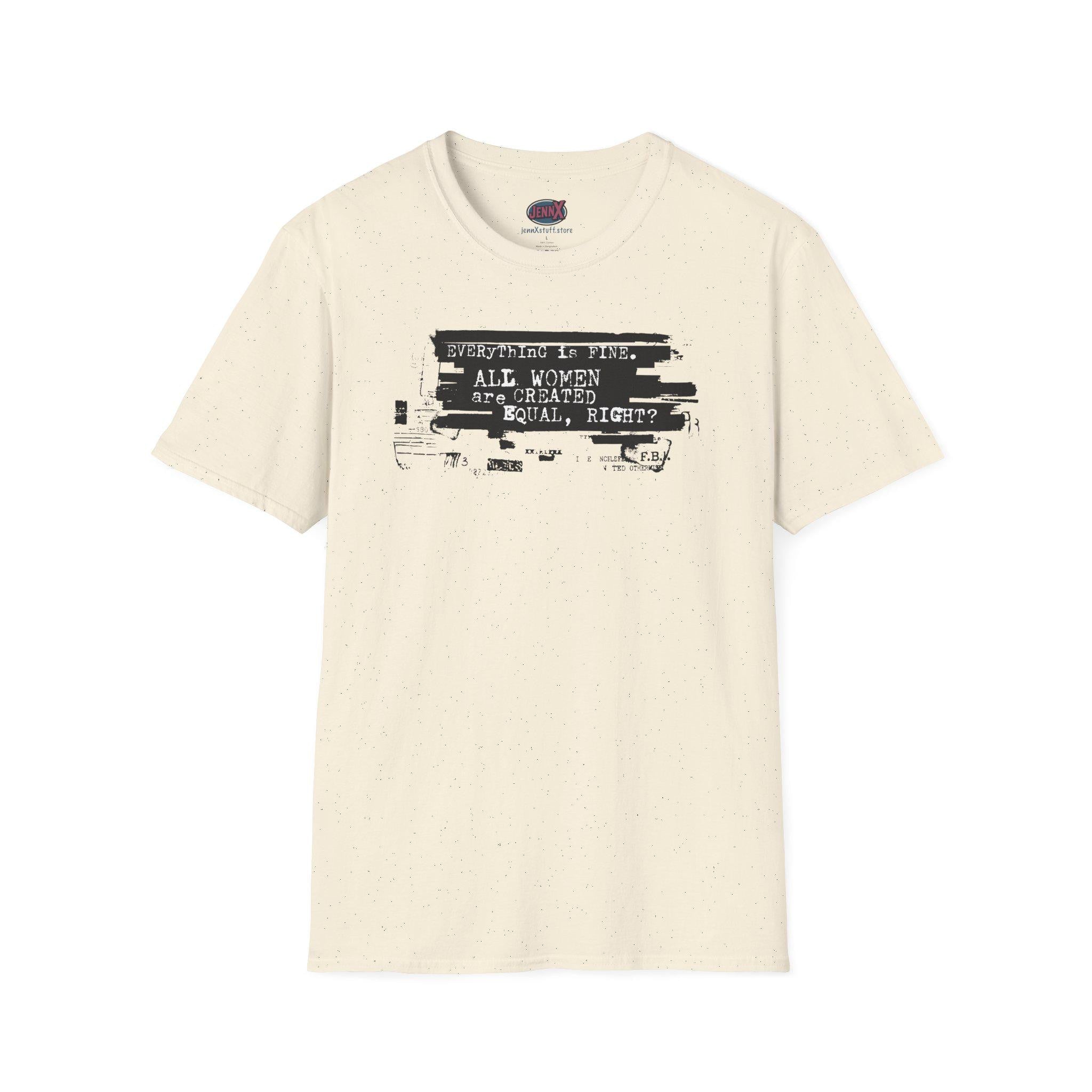 Epstein Files Equality Feminist Shirt I All Women Are Created Equal T-Shirt