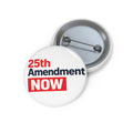 5th Amendment Now Pin Button | Political Activism Badge