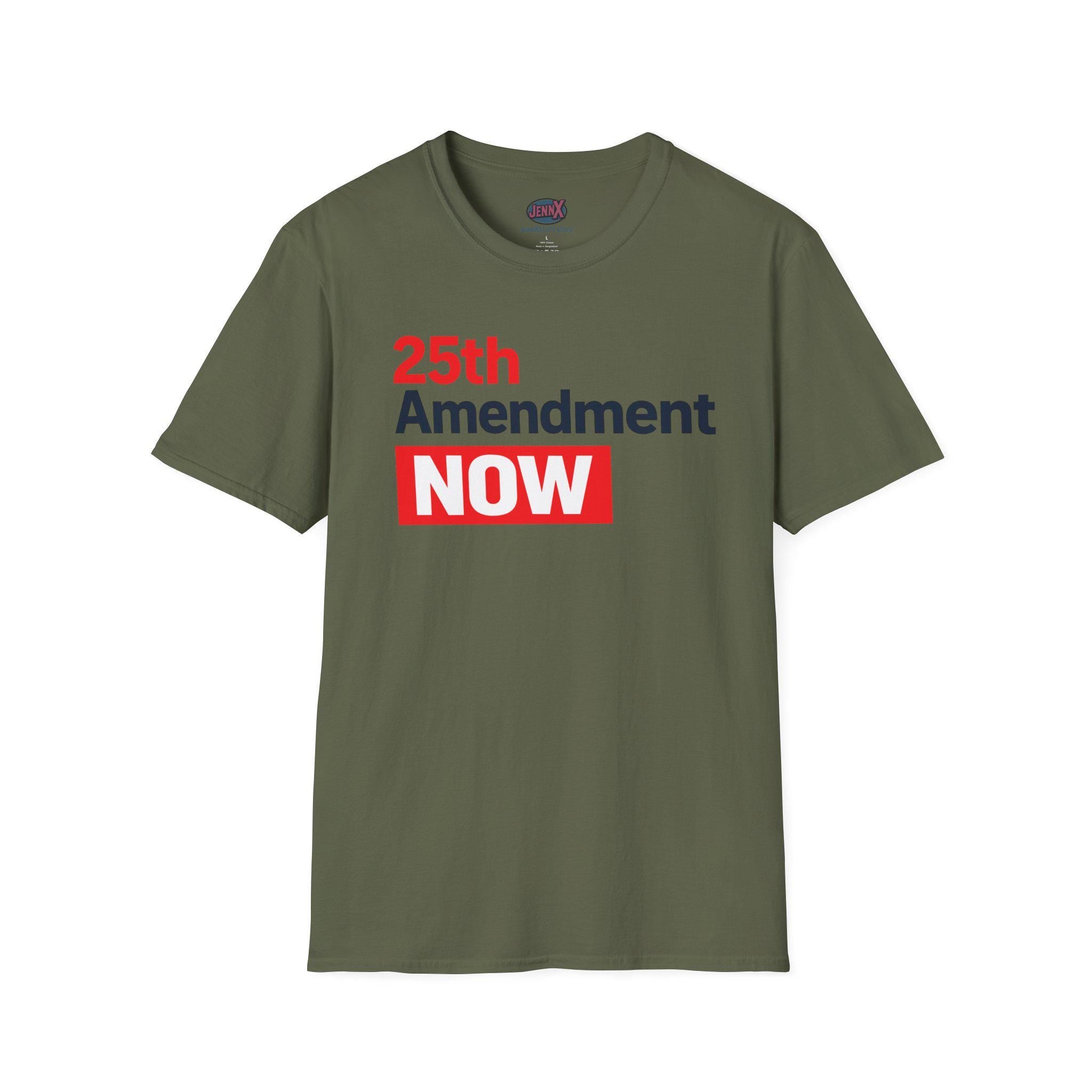 25th Amendment NOW T-Shirt | Political Protest Tee
