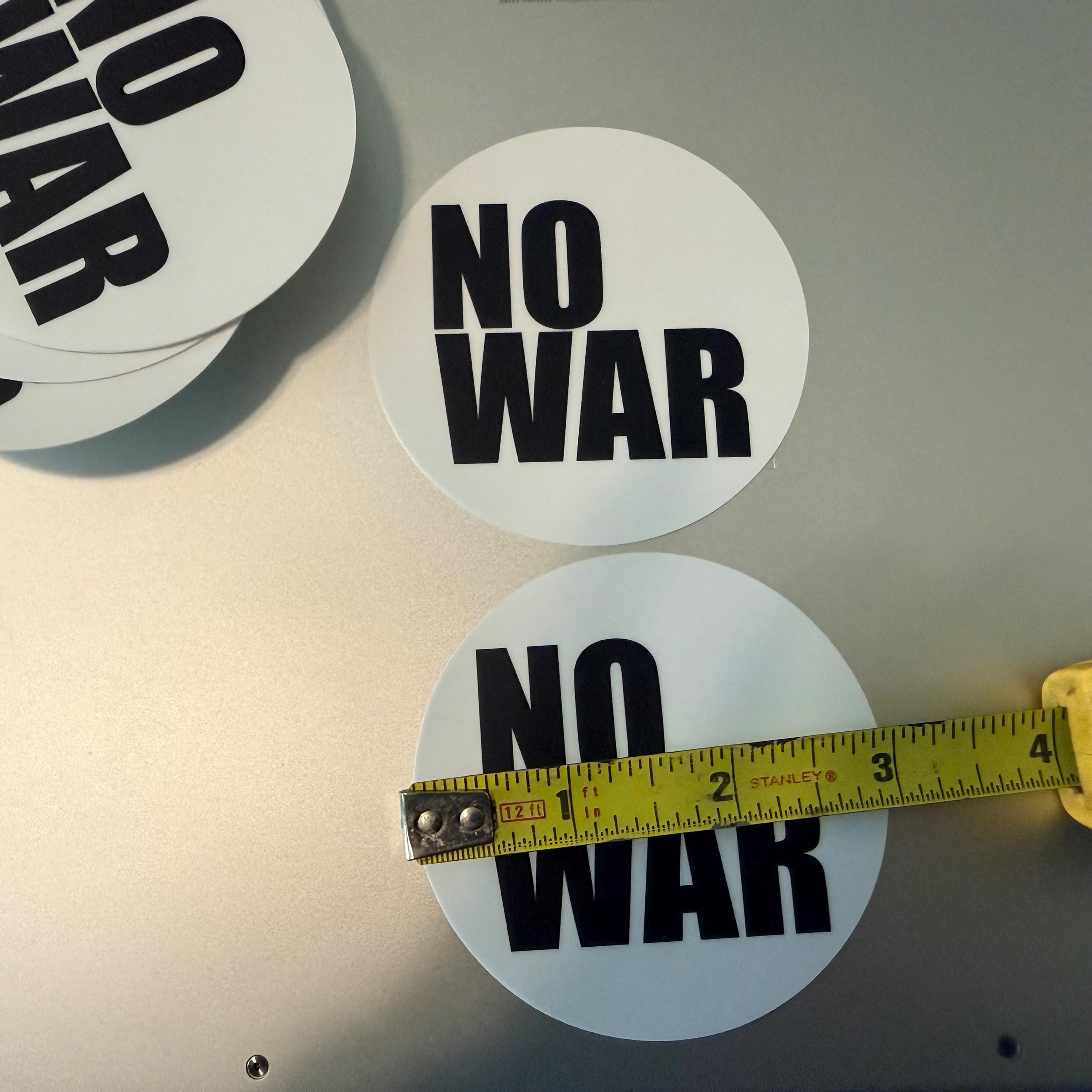 No War protest sticker 3" - Buy 3, Get 1 Free - 8647 - Ships Today