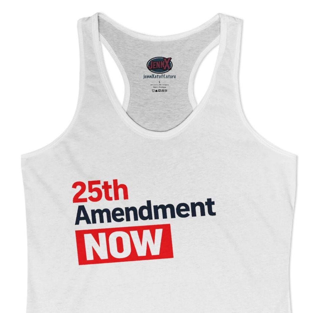 Invoke the 25th Amendment Now - Woman's slim fit tank-top