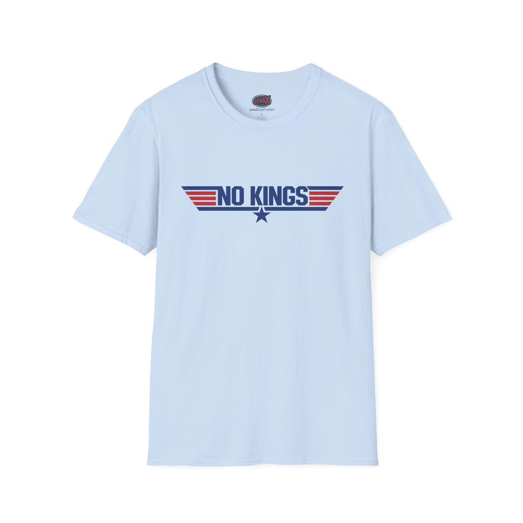 No Kings shirt Top Gun movie logo Navy parody graphic tee | Anti-Trump Political Humor