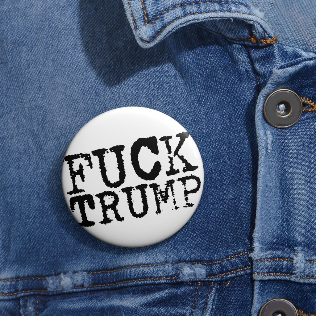 F*CK TRUMP Pin Button | Typewriter Typography