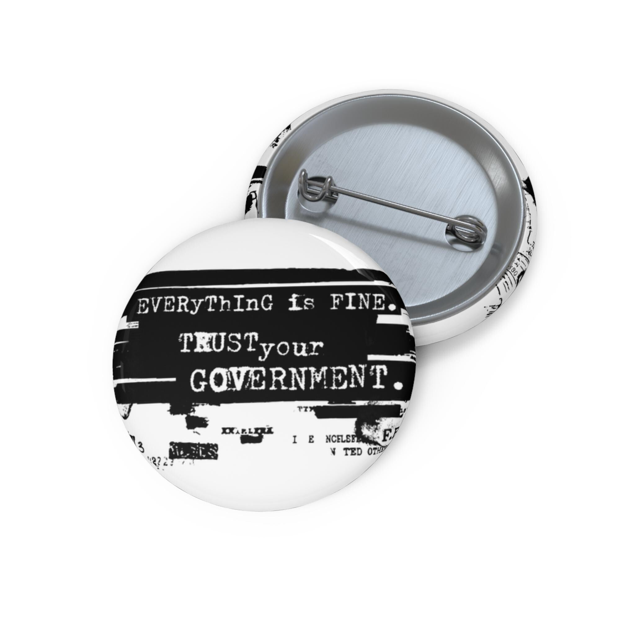 Epstein Files Everything Is Fine Trust Your Government Pin Button
