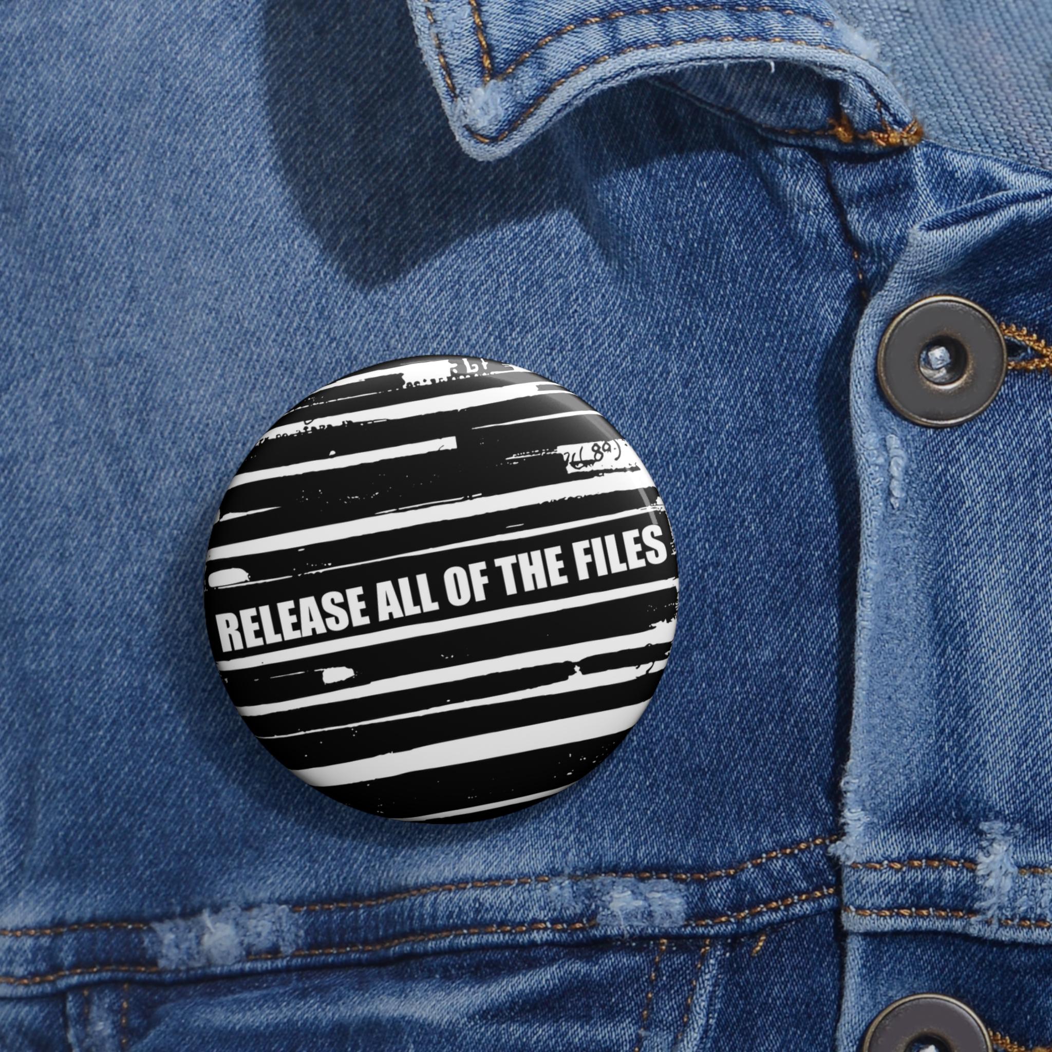 Release All of the Files Pin I Epstein Files Redacted FBI