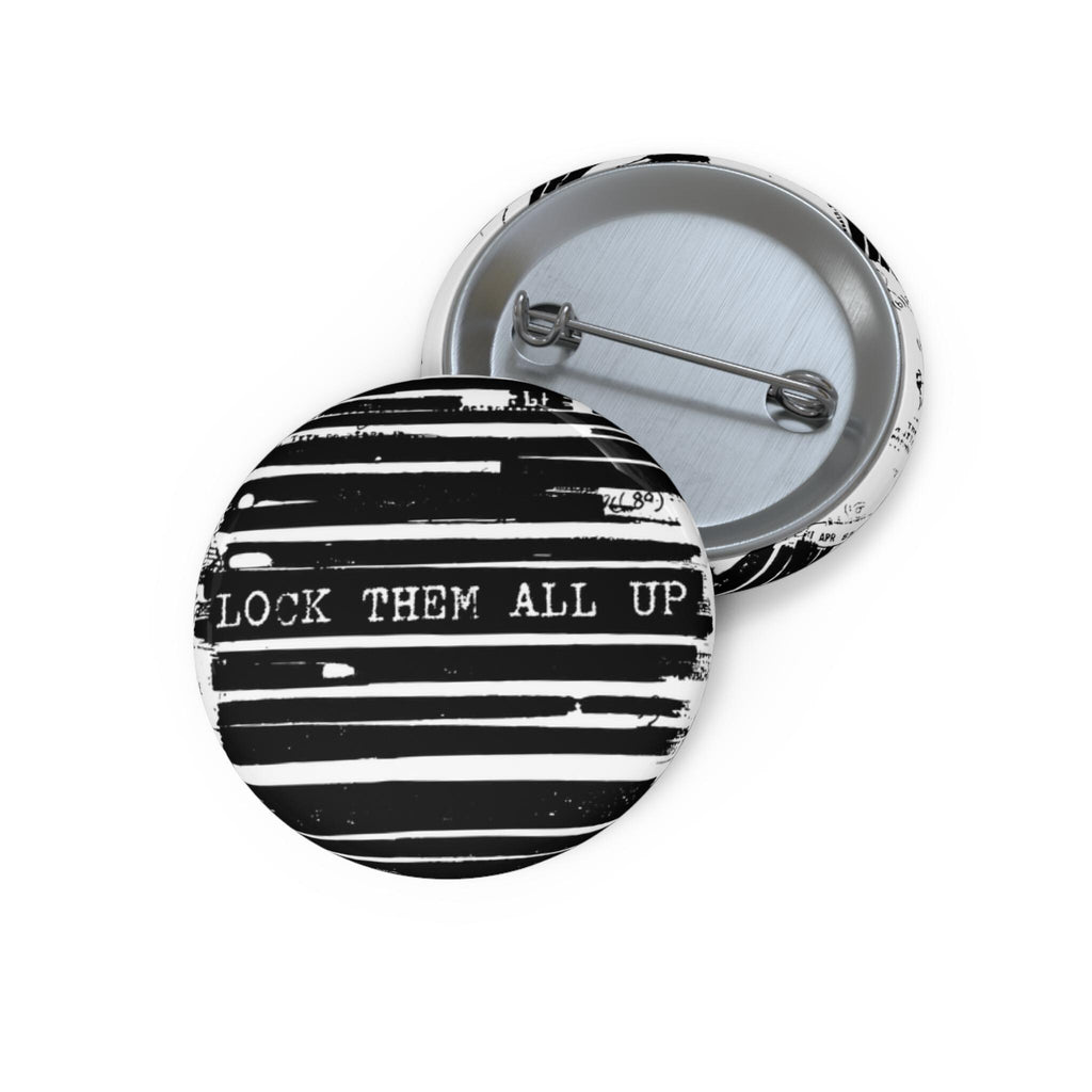 Epstein Files Design Lock Them All Up Pin Button | Political Statement, Black White