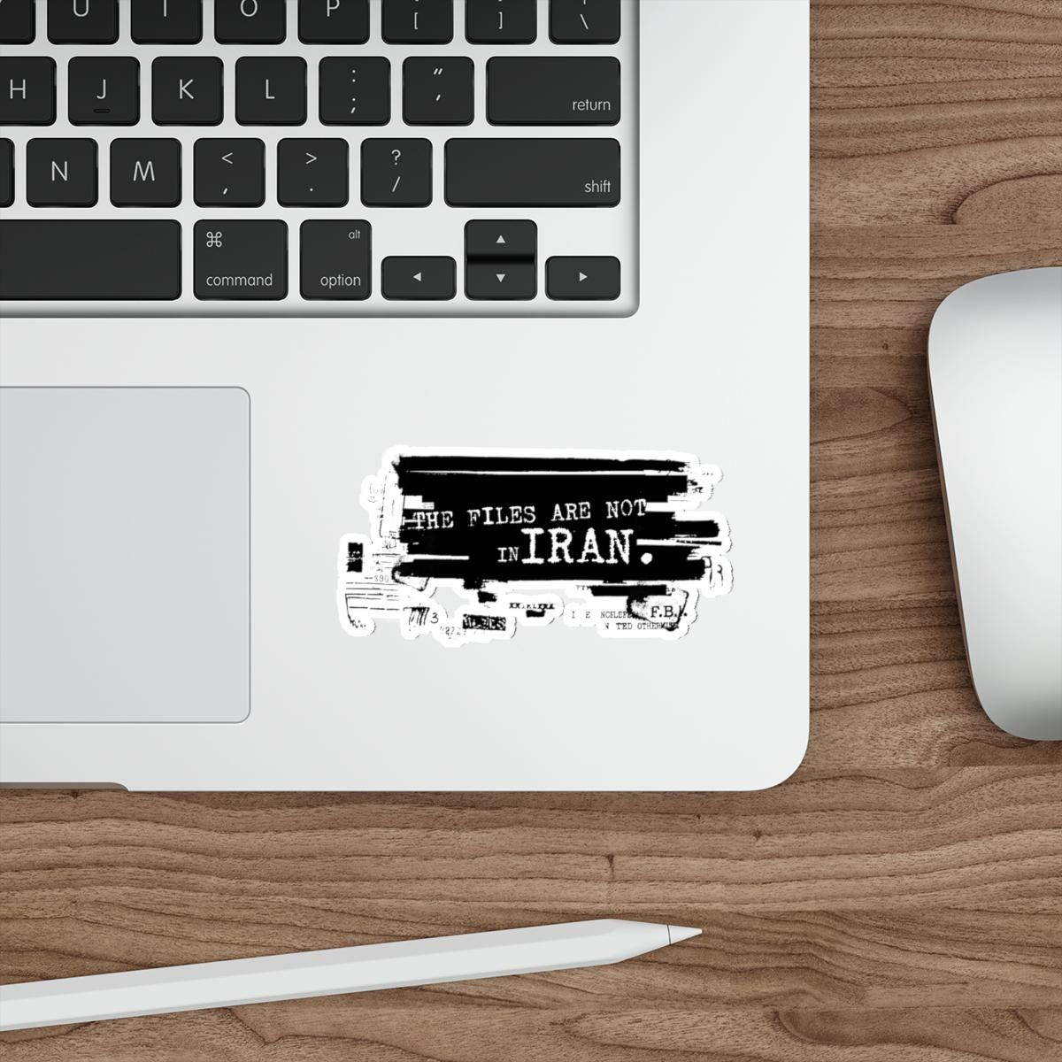 The Files Are Not in Iran Die-Cut Sticker | Epstein War Protest