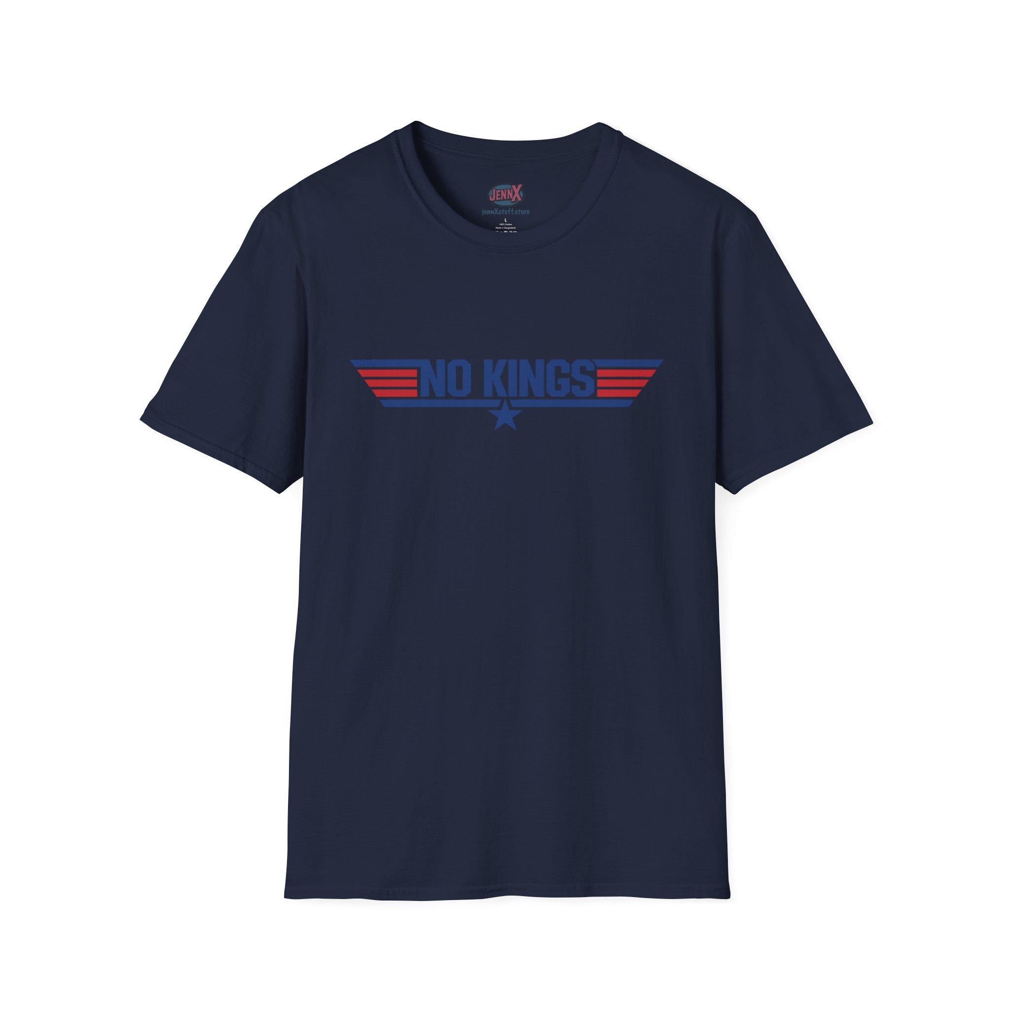 No Kings shirt Top Gun movie logo Navy parody graphic tee | Anti-Trump Political Humor