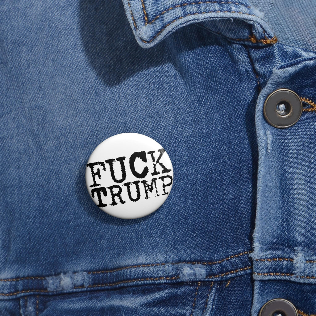 F*CK TRUMP Pin Button | Typewriter Typography