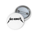 No Kings Metallica Button Pin | Heavy Metal Logo enamel style pinback