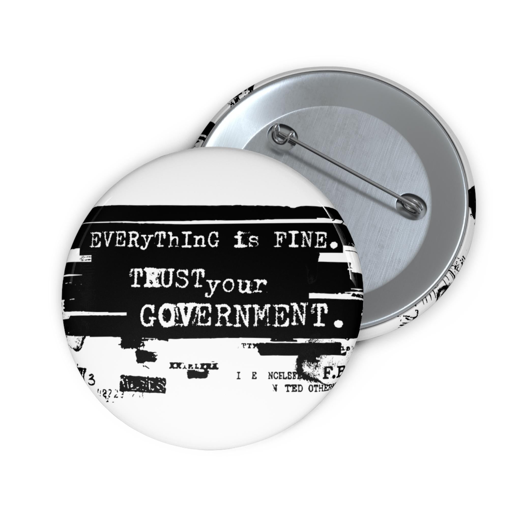 Epstein Files Everything Is Fine Trust Your Government Pin Button