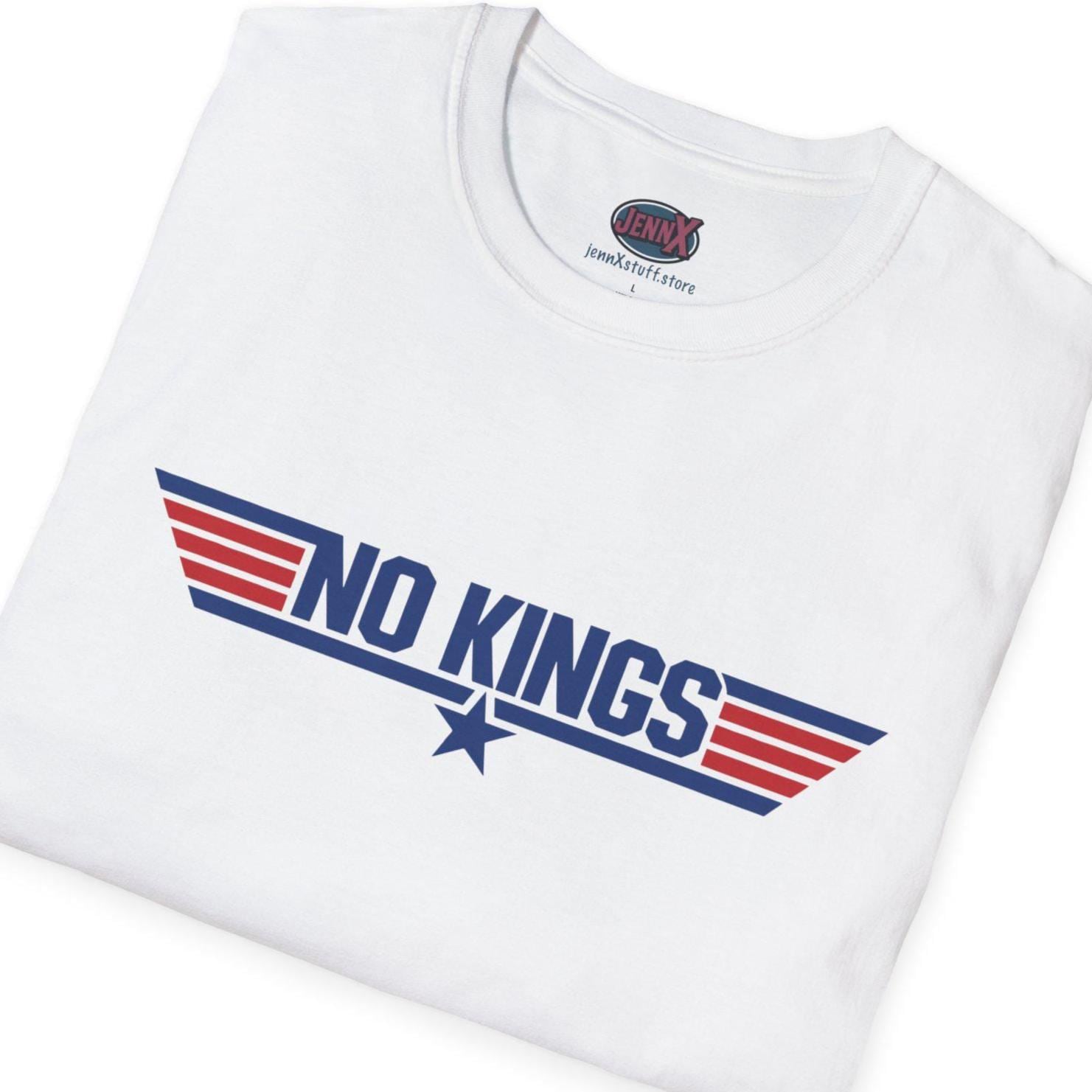No Kings shirt Top Gun movie logo Navy parody graphic tee | Anti-Trump Political Humor