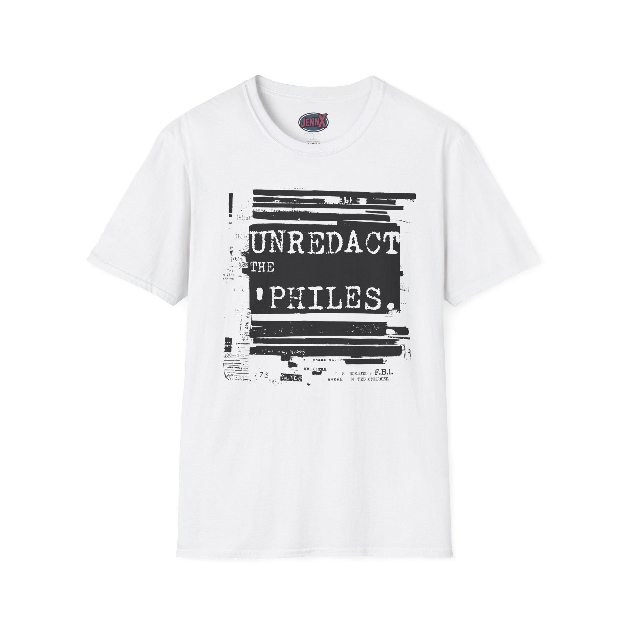 Epstein Files shirt I Unredact the ' Philes I Unisex Protest Tee