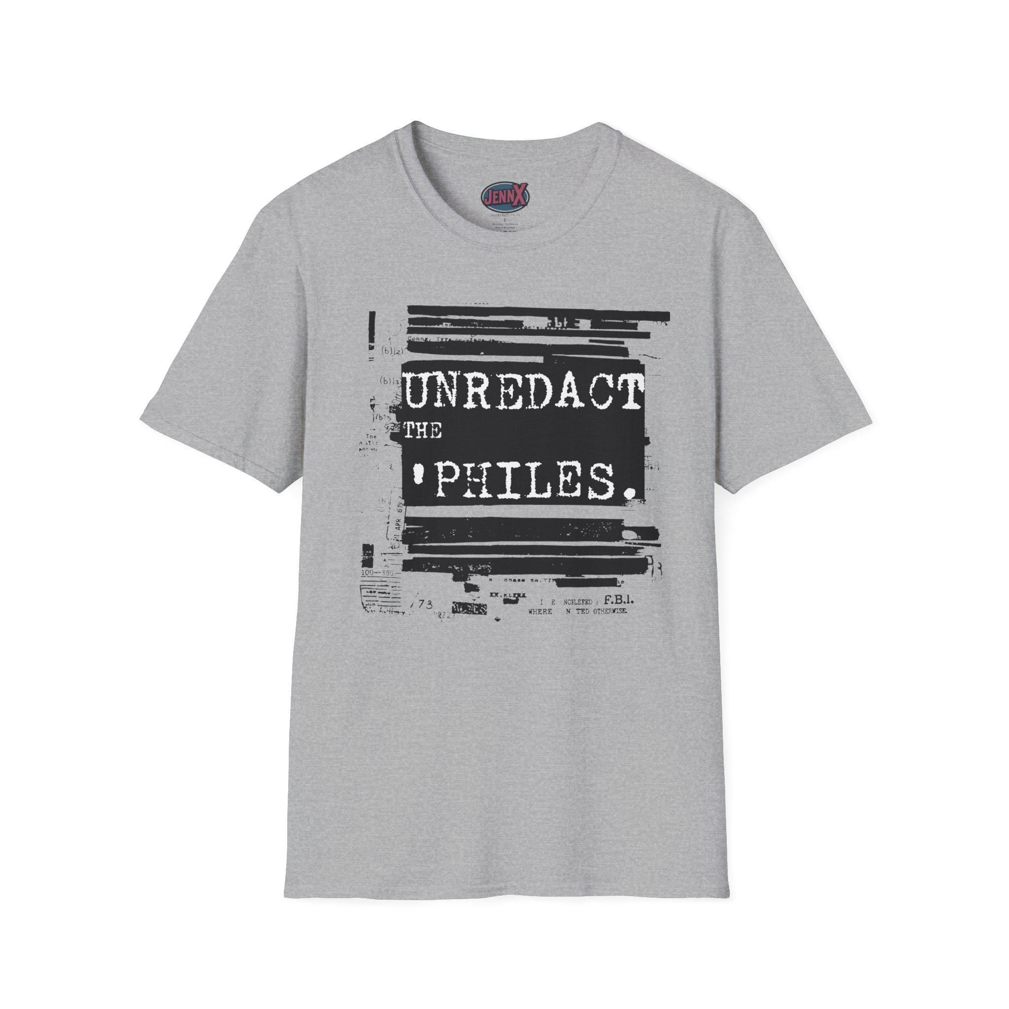 Epstein Files shirt I Unredact the ' Philes I Unisex Protest Tee