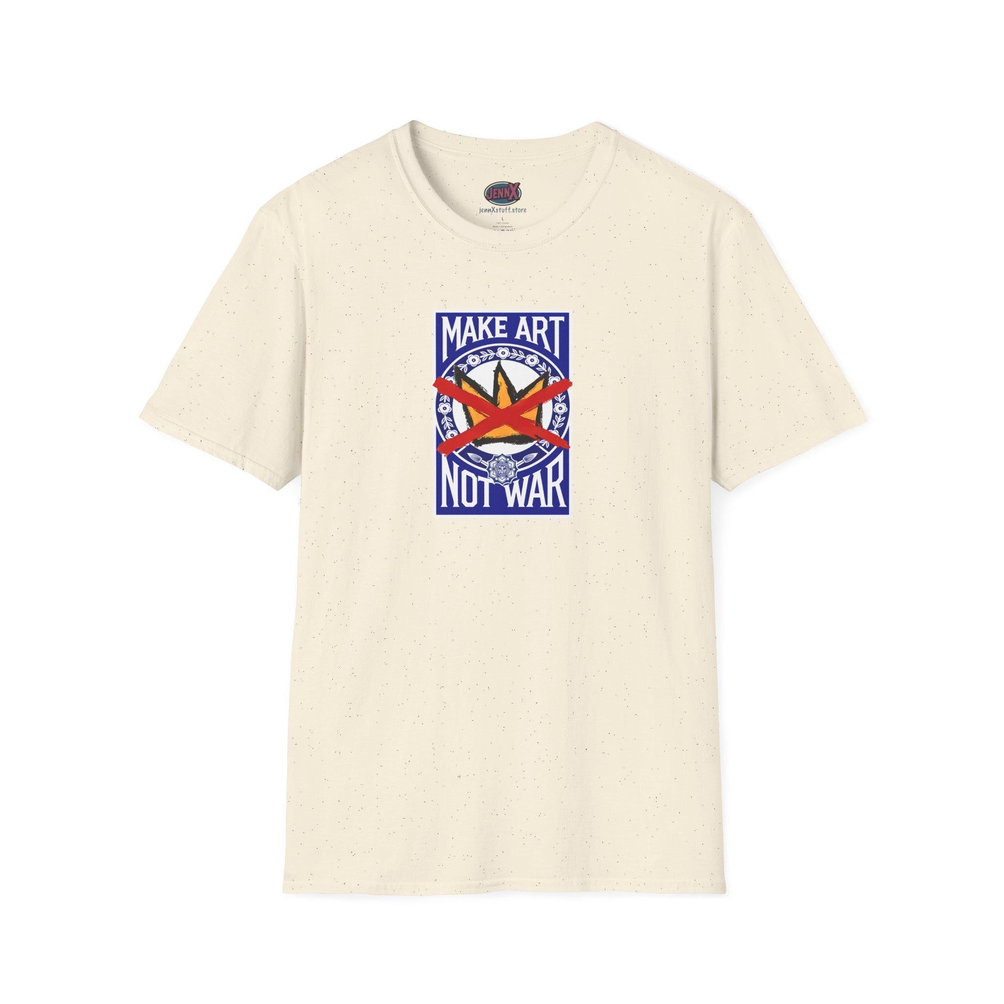 Make Art Not War T-Shirt | No Kings Hand-Drawn design