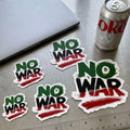No War sticker | Die-Cut Sticker, Anti-War Protest Decal