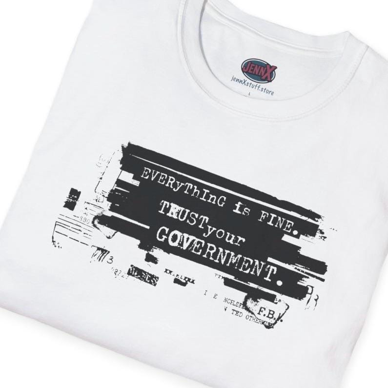 Everything Is Fine T-Shirt | Distressed Typewriter Quote Graphic Tee