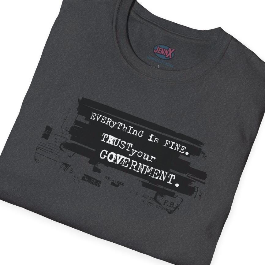 Everything Is Fine T-Shirt | Distressed Typewriter Quote Graphic Tee