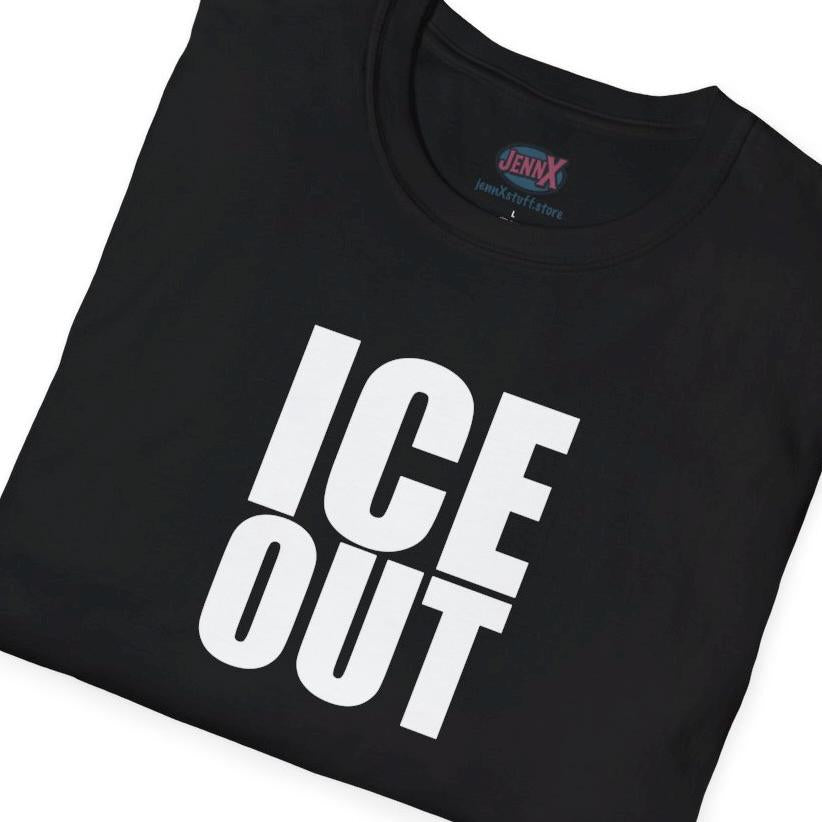 ICE OUT Unisex Softstyle T-Shirt I Black or White Lettering