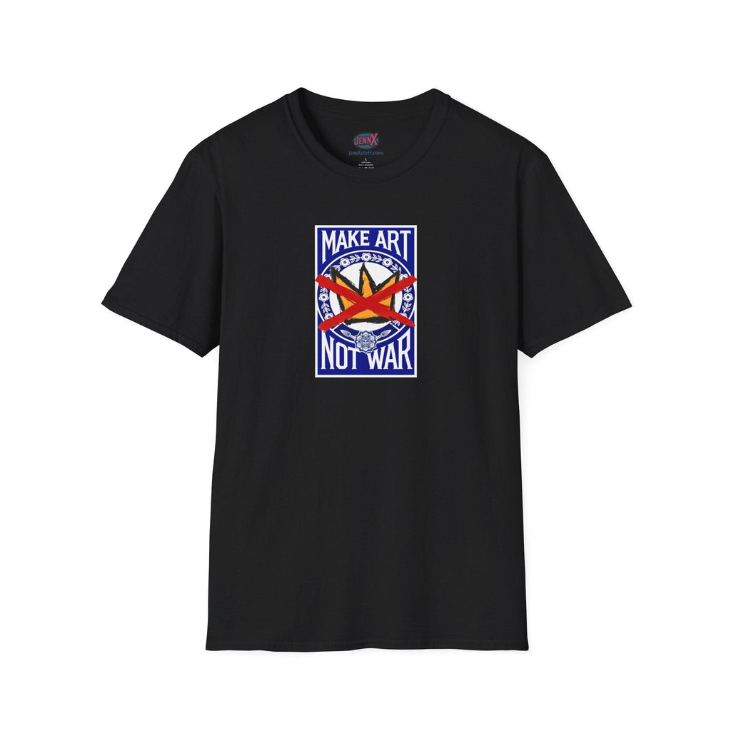 Make Art Not War T-Shirt | No Kings Hand-Drawn design