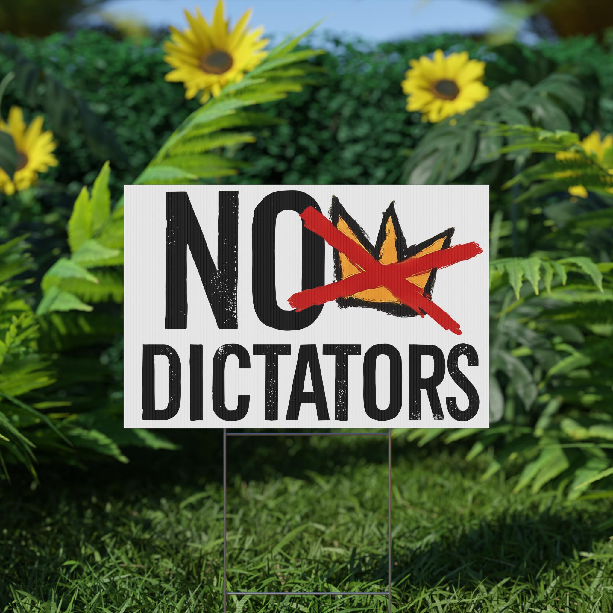 No Dictators Plastic Yard Sign | FREE No Kings Sticker