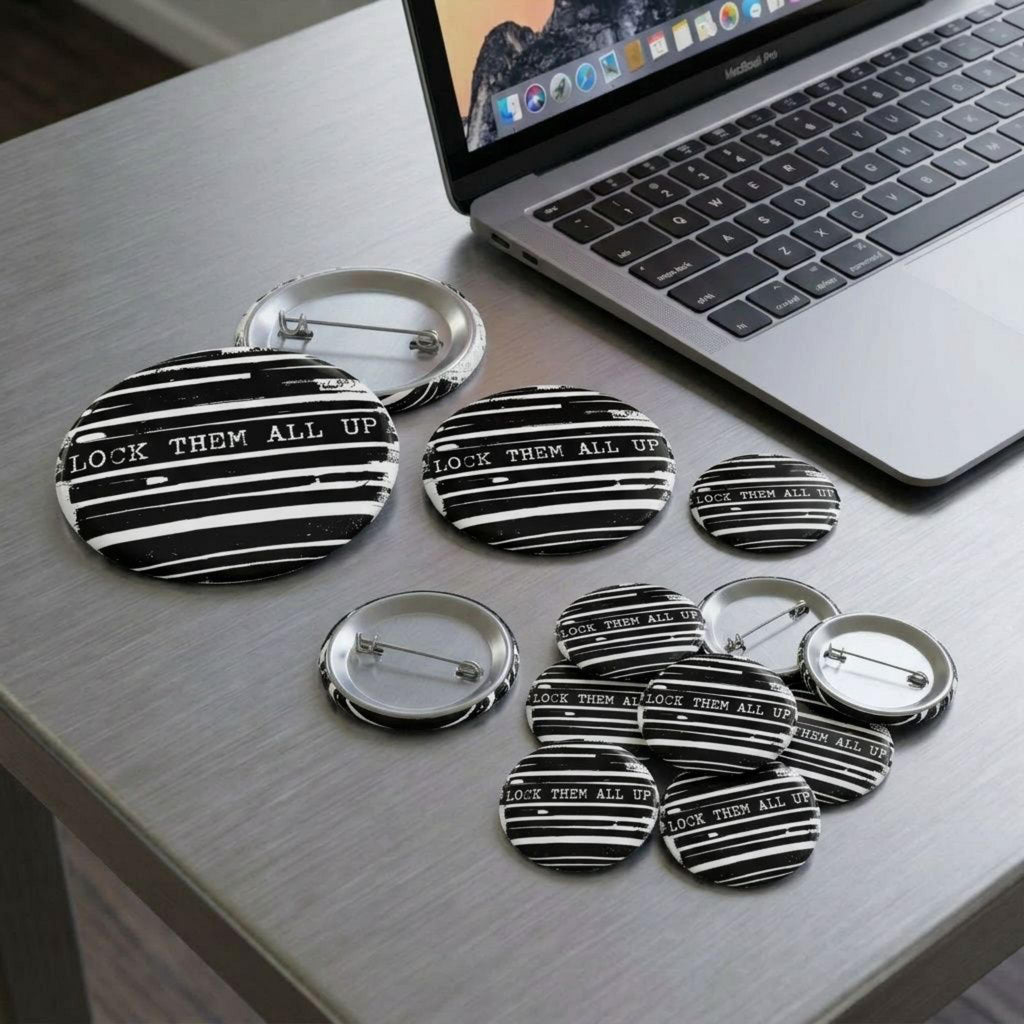 Epstein Files Design Lock Them All Up Pin Button | Political Statement, Black White