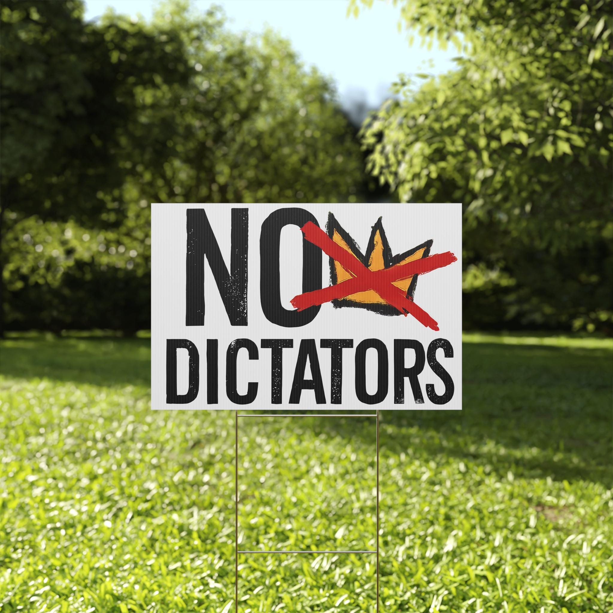 No Dictators Plastic Yard Sign | FREE No Kings Sticker