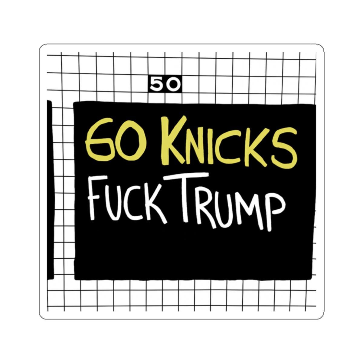 60 Knicks **ck Trump FDT Sticker | NBA Finals I The Perfect Summary for 2026 I Die-cut water-resistant